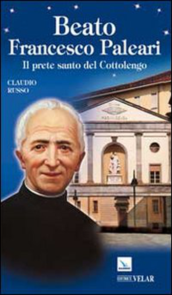Beato Francesco Paleari - Librerie.coop Beato Francesco Paleari - Librerie.coop