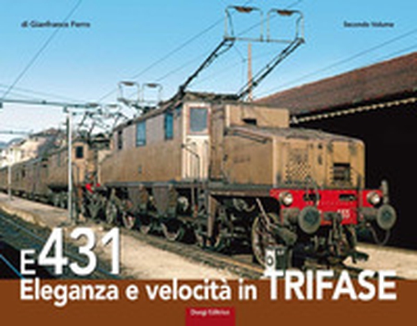 E 431 eleganza e velocità in trifase - Librerie.coop E 431 eleganza e velocità in trifase - Librerie.coop