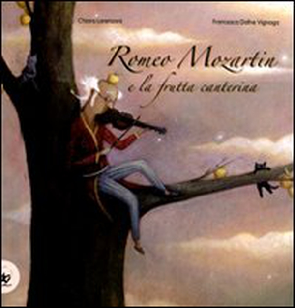 Romeo Mozartin e la frutta canterina - Librerie.coop Romeo Mozartin e la frutta canterina - Librerie.coop