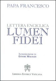 Lettera enciclica Lumen fidei - Librerie.coop