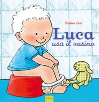 Luca usa il vasino - Librerie.coop