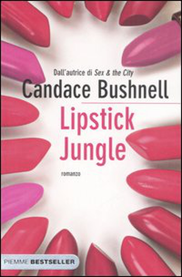 Lipstick jungle - Librerie.coop Lipstick jungle - Librerie.coop