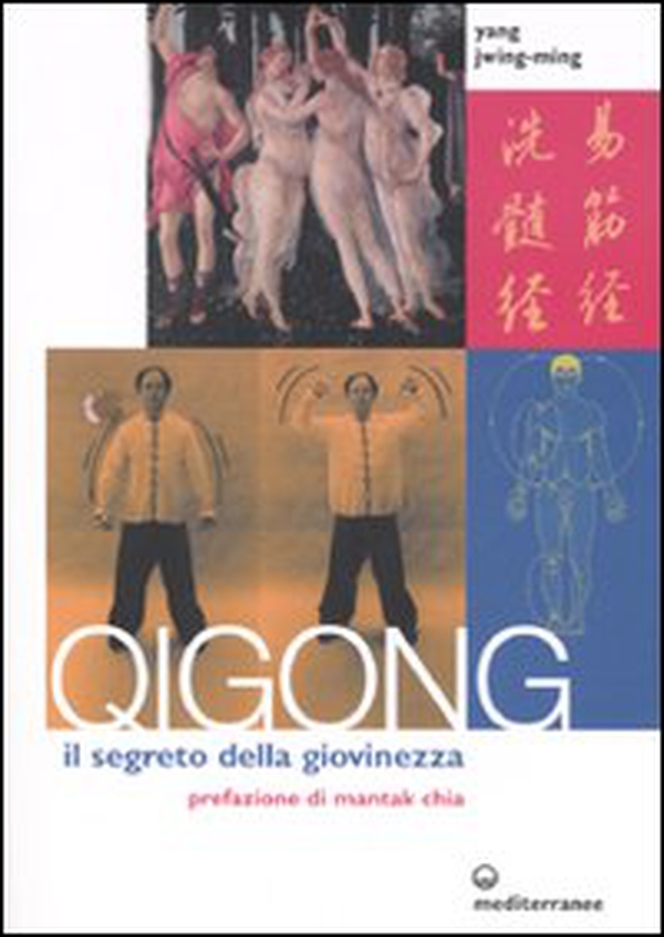 Qigong. Il segreto della giovinezza - Librerie.coop Qigong. Il segreto della giovinezza - Librerie.coop