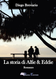 La storia di Alfie & Eddie - Librerie.coop