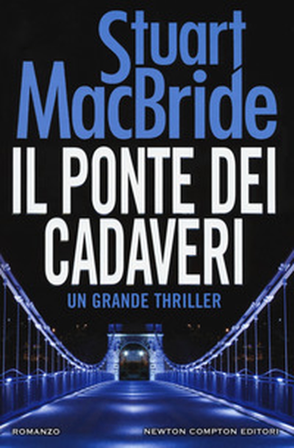 Il ponte dei cadaveri - Librerie.coop Il ponte dei cadaveri - Librerie.coop