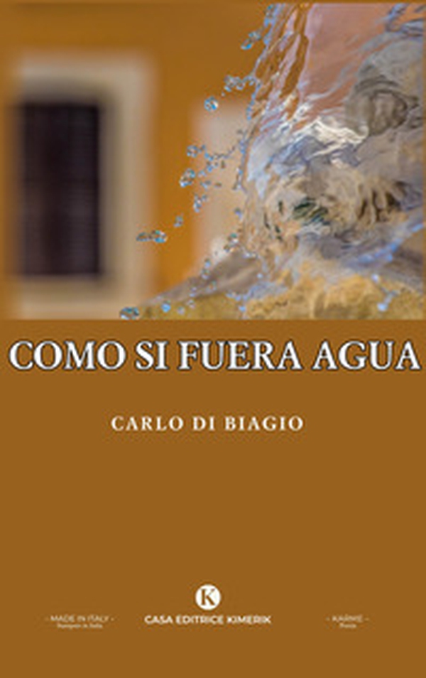 Como si fuera agua - Librerie.coop Como si fuera agua - Librerie.coop