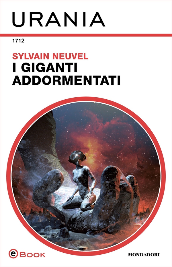 I giganti addormentati (Urania) - Librerie.coop I giganti addormentati (Urania) - Librerie.coop