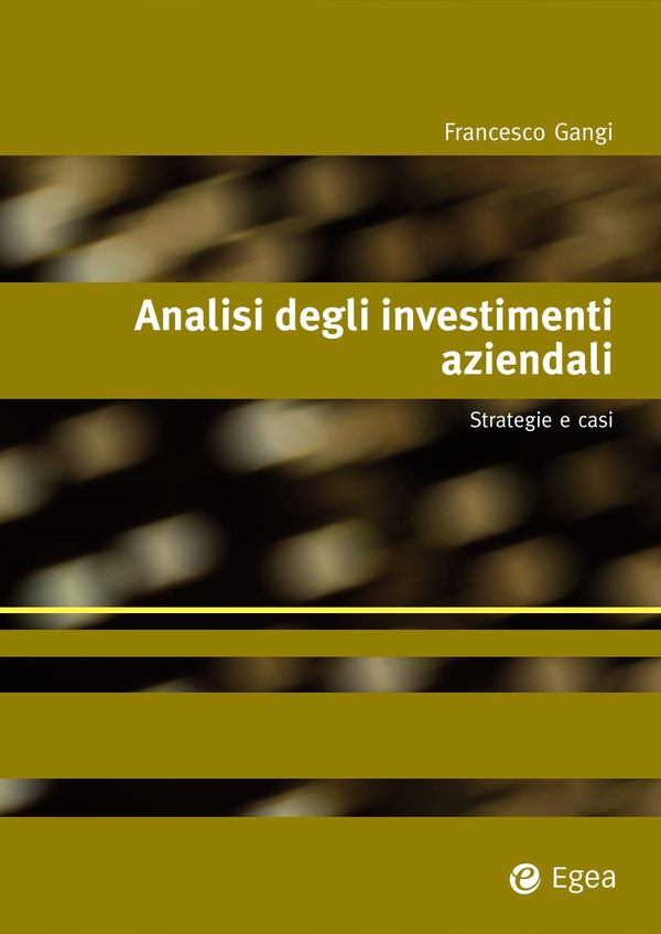 Analisi degli investimenti aziendali - Librerie.coop Analisi degli investimenti aziendali - Librerie.coop