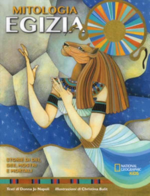 La mitologia egizia. Storie di dei, dee, mostri e mortali - Librerie.coop La mitologia egizia. Storie di dei, dee, mostri e mortali - Librerie.coop