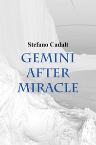 Gemini after miracle - Librerie.coop