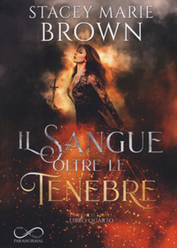Il sangue oltre le tenebre. Darkness series - Vol. 4 - Librerie.coop Il sangue oltre le tenebre. Darkness series - Vol. 4 - Librerie.coop
