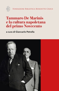 Tammaro De Marinis e la cultura napoletana del primo Novecento - Librerie.coop
