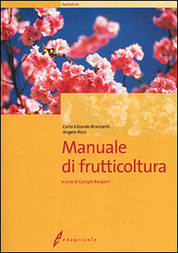 Manuale di frutticoltura - Librerie.coop Manuale di frutticoltura - Librerie.coop