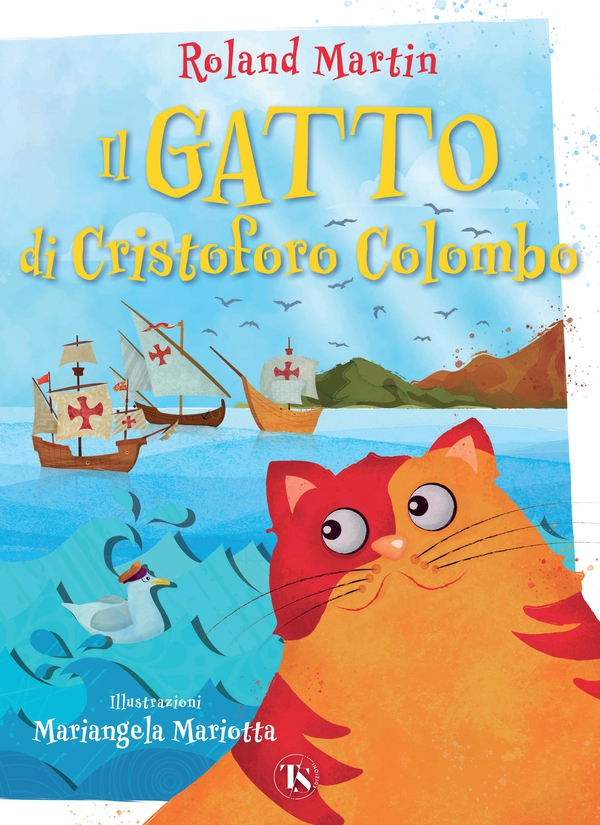 Il gatto di Cristoforo Colombo - Librerie.coop Il gatto di Cristoforo Colombo - Librerie.coop