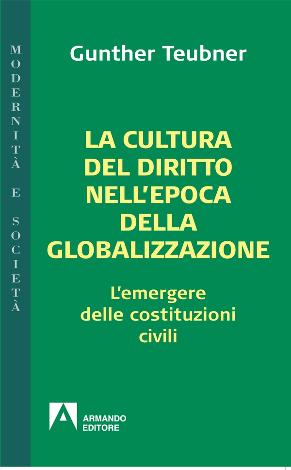 La cultura del diritto nell'epoca della globalizzazione - Librerie.coop La cultura del diritto nell'epoca della globalizzazione - Librerie.coop