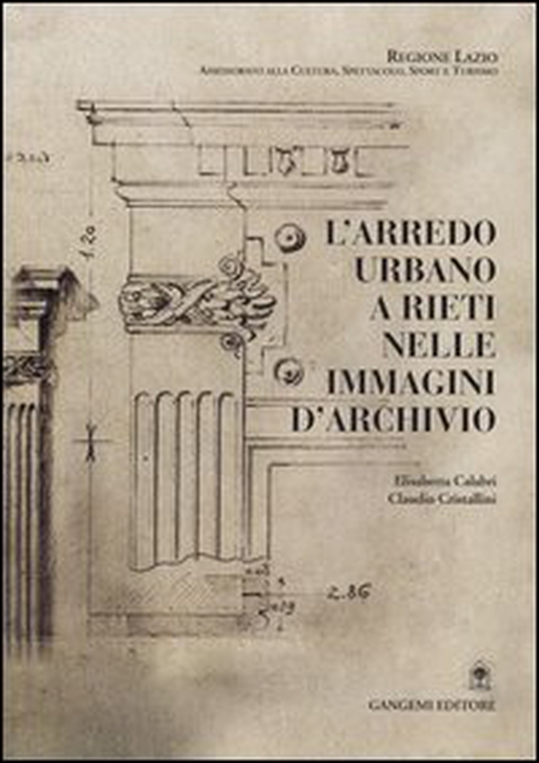 L'arredo urbano a Rieti nelle immagini d'archivio - Librerie.coop L'arredo urbano a Rieti nelle immagini d'archivio - Librerie.coop