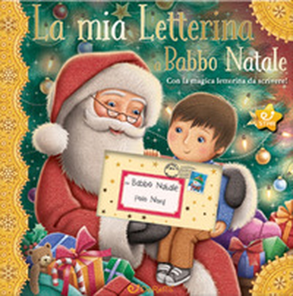 La mia letterina a Babbo Natale. Le letterine - Librerie.coop La mia letterina a Babbo Natale. Le letterine - Librerie.coop