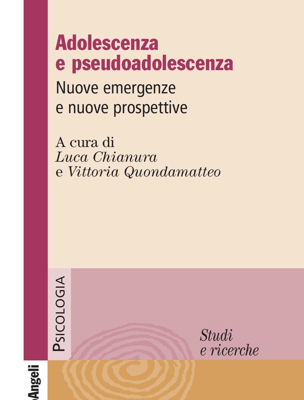 Adolescenza e pseudoadolescenza - Librerie.coop Adolescenza e pseudoadolescenza - Librerie.coop