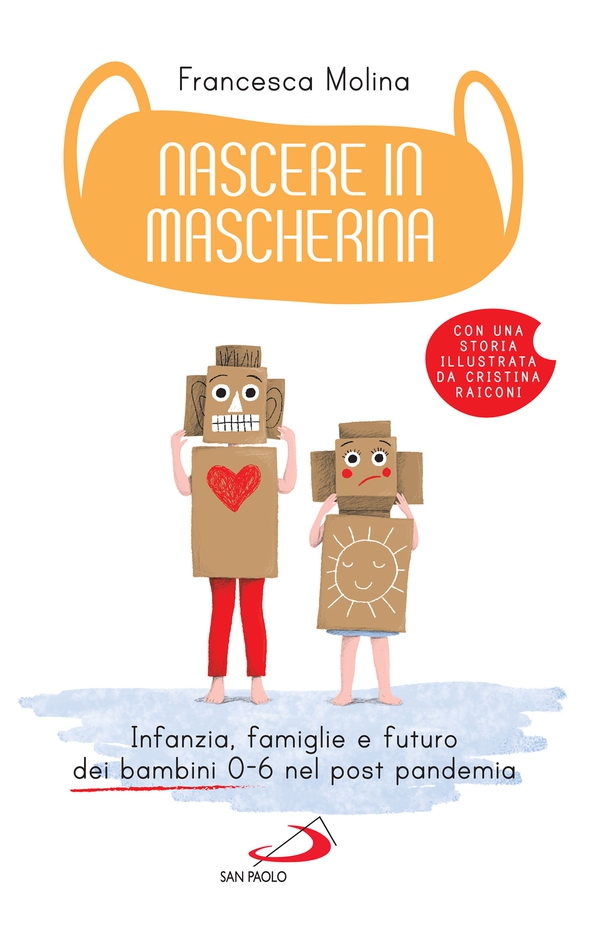 Nascere in mascherina - Librerie.coop Nascere in mascherina - Librerie.coop