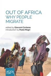 Out of Africa. Why people migrate - Librerie.coop