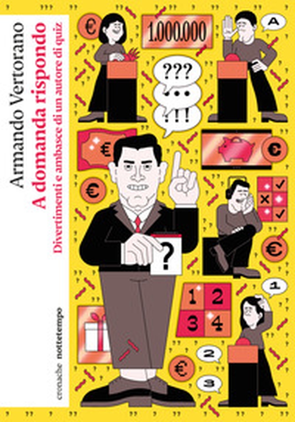 A domanda rispondo. Divertimenti e ambasce di un autore di quiz - Librerie.coop A domanda rispondo. Divertimenti e ambasce di un autore di quiz - Librerie.coop