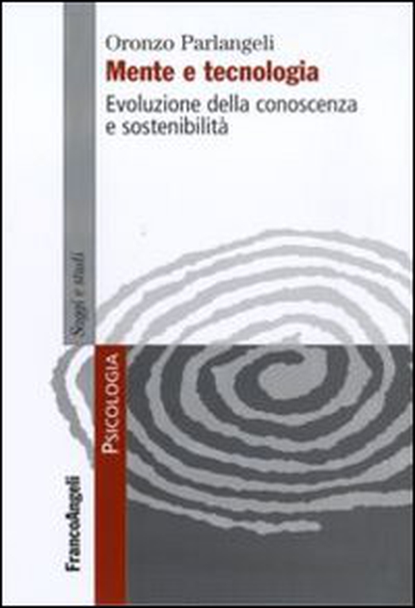 Mente e tecnologia. Evoluzione della conoscenza e sostenibilità - Librerie.coop Mente e tecnologia. Evoluzione della conoscenza e sostenibilità - Librerie.coop