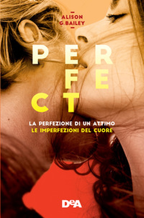 Perfect: La perfezione di un attimo-Le imperfezioni del cuore - Vol. 1-2 - Librerie.coop Perfect: La perfezione di un attimo-Le imperfezioni del cuore - Vol. 1-2 - Librerie.coop