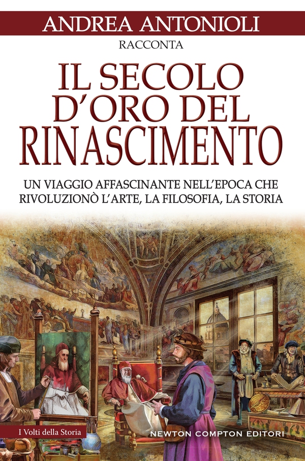 Il secolo d'oro del Rinascimento - Librerie.coop Il secolo d'oro del Rinascimento - Librerie.coop