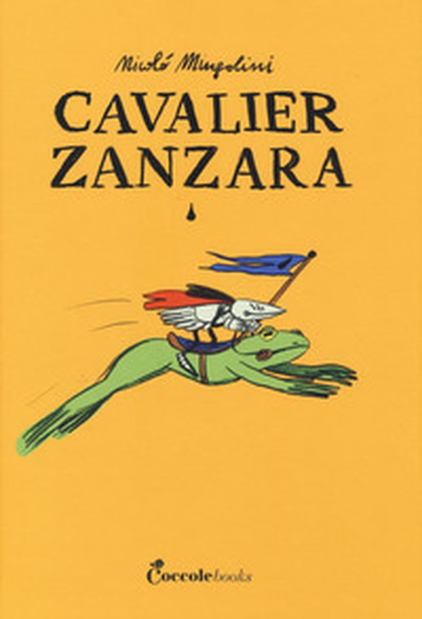 Cavalier Zanzara - Librerie.coop Cavalier Zanzara - Librerie.coop