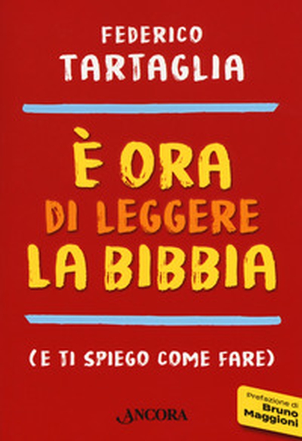 È ora di leggere la Bibbia (e ti spiego come fare) - Librerie.coop È ora di leggere la Bibbia (e ti spiego come fare) - Librerie.coop