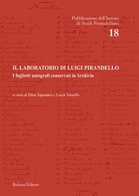 Il laboratorio di Luigi Pirandello. I foglietti autografi conservati in Archivio - Librerie.coop