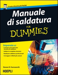 Manuale di saldatura for Dummies - Librerie.coop