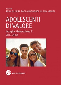 Adolescenti di valore. Indagine Generazione Z. 2017-2018 - Librerie.coop