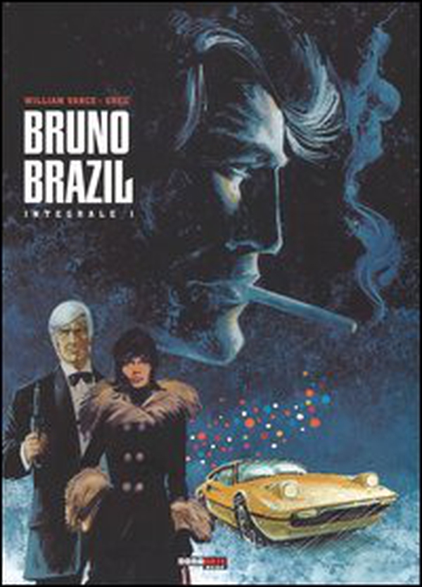 Bruno Brazil. L'integrale - Vol. 1 - Librerie.coop Bruno Brazil. L'integrale - Vol. 1 - Librerie.coop