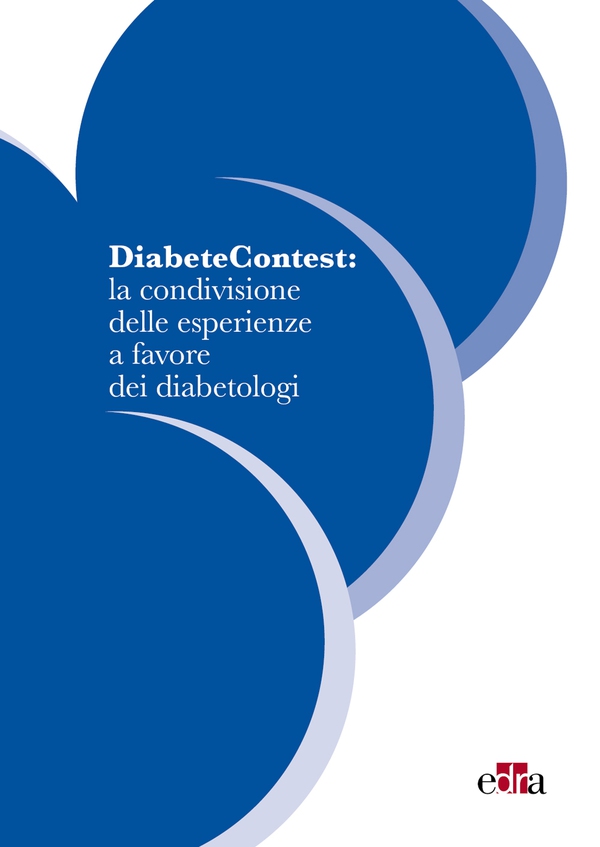 DiabeteContest: la condivisione delle esperienze a favore dei diabetologi - Librerie.coop DiabeteContest: la condivisione delle esperienze a favore dei diabetologi - Librerie.coop