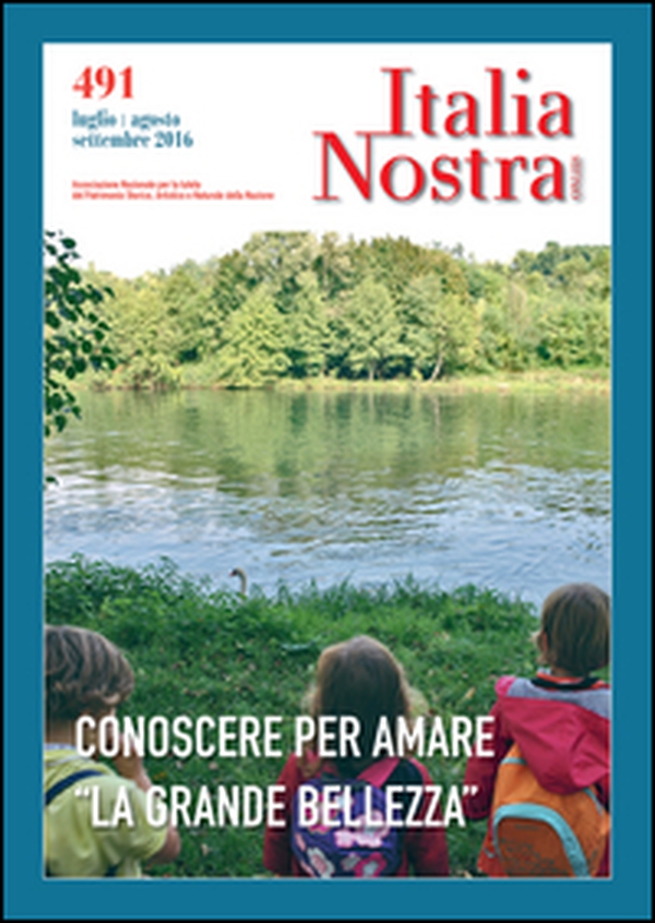 Italia nostra - Vol. 491 - Librerie.coop Italia nostra - Vol. 491 - Librerie.coop