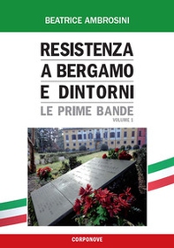 Resistenza a Bergamo e dintorni - Librerie.coop