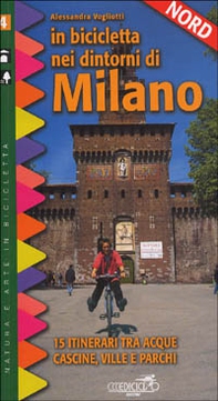 In bicicletta nei dintorni di Milano - Vol. 2 - Librerie.coop