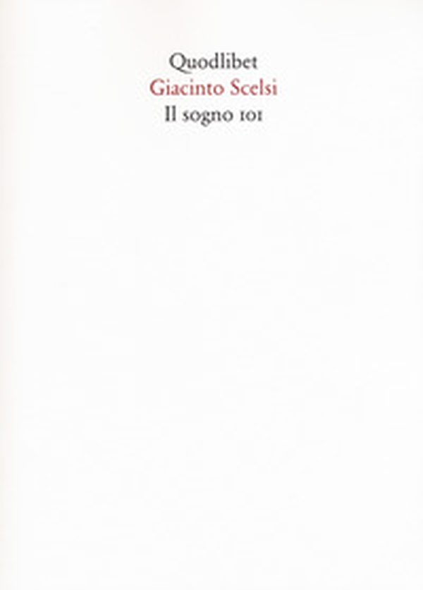 Il sogno 101 - Librerie.coop Il sogno 101 - Librerie.coop