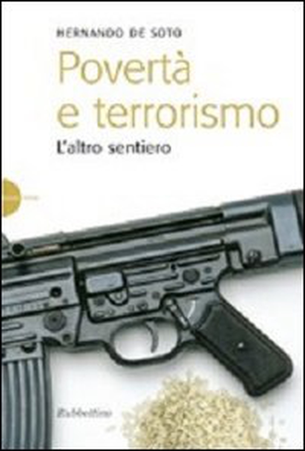 Povertà e terrorismo. L'altro sentiero - Librerie.coop Povertà e terrorismo. L'altro sentiero - Librerie.coop