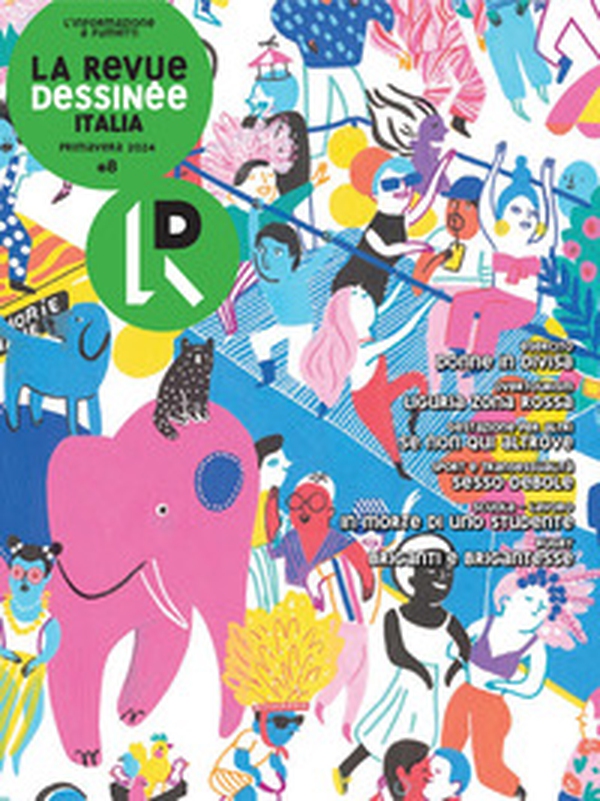 La Revue Dessinée Italia - Vol. 8 - Librerie.coop La Revue Dessinée Italia - Vol. 8 - Librerie.coop
