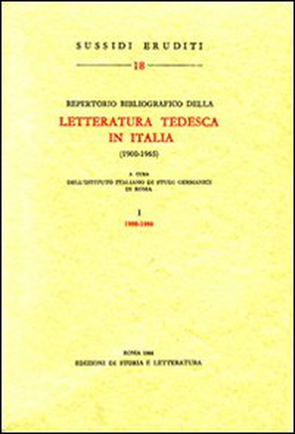 Repertorio bibliografico della letteratura tedesca in Italia (1900-1965) - Vol. 1 - Librerie.coop Repertorio bibliografico della letteratura tedesca in Italia (1900-1965) - Vol. 1 - Librerie.coop