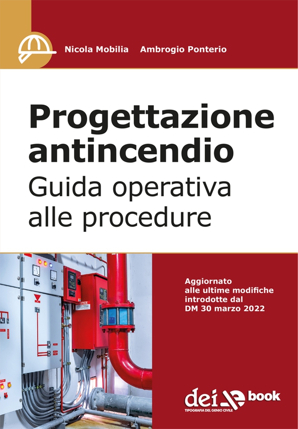 Progettazione antincendio - Guida operativa alle procedure - Librerie.coop Progettazione antincendio - Guida operativa alle procedure - Librerie.coop