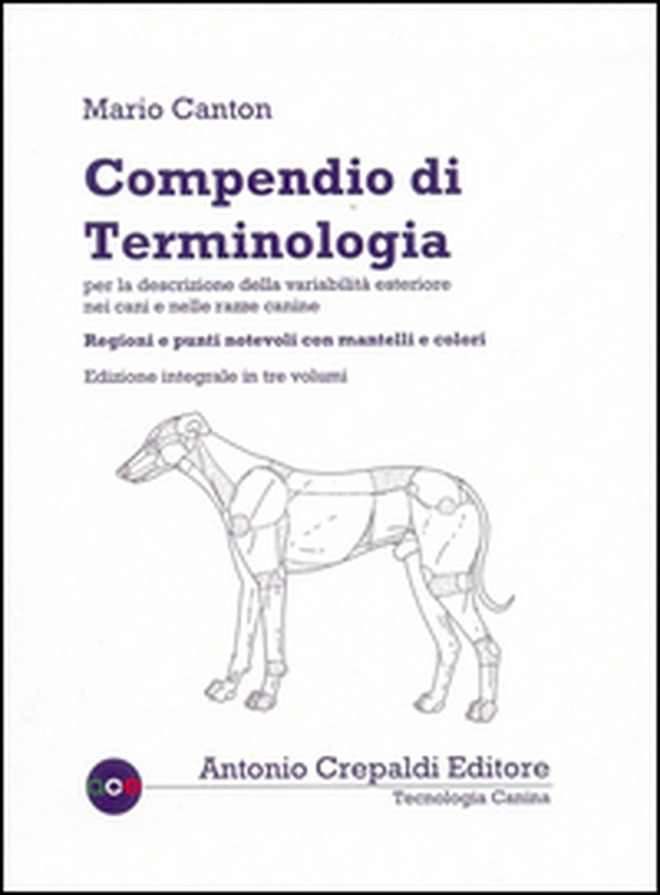 Compendio di terminologia per la descrizione della variabilità esteriore nei cani e nelle razze canine - Librerie.coop Compendio di terminologia per la descrizione della variabilità esteriore nei cani e nelle razze canine - Librerie.coop