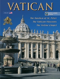 The vatican. St. Peter's Basilica, the vatican museums, the Sistine Chapel - Librerie.coop