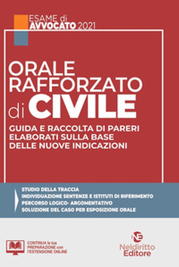 Orale rafforzato di civile. Guida e raccolta di pareri elaborati sulla base delle nuove indicazioni - Librerie.coop Orale rafforzato di civile. Guida e raccolta di pareri elaborati sulla base delle nuove indicazioni - Librerie.coop