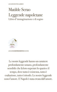 Leggende napoletane. Libro d'immaginazione e di sogno - Librerie.coop