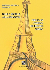 Dalla Sicilia alla Francia. Nell'Ars poetica di Pietro Nigro - Librerie.coop
