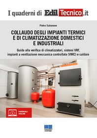 Collaudo degli impianti termici e di climatizzazione domestici e industriali - Librerie.coop