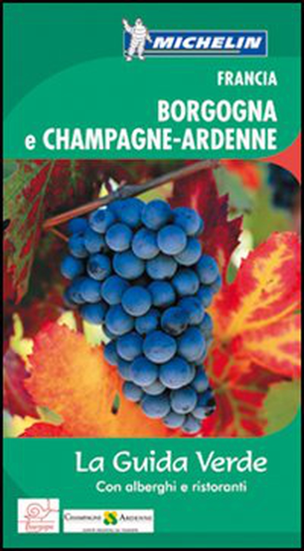 Francia. Borgogna e Champagne-Ardenne - Librerie.coop Francia. Borgogna e Champagne-Ardenne - Librerie.coop